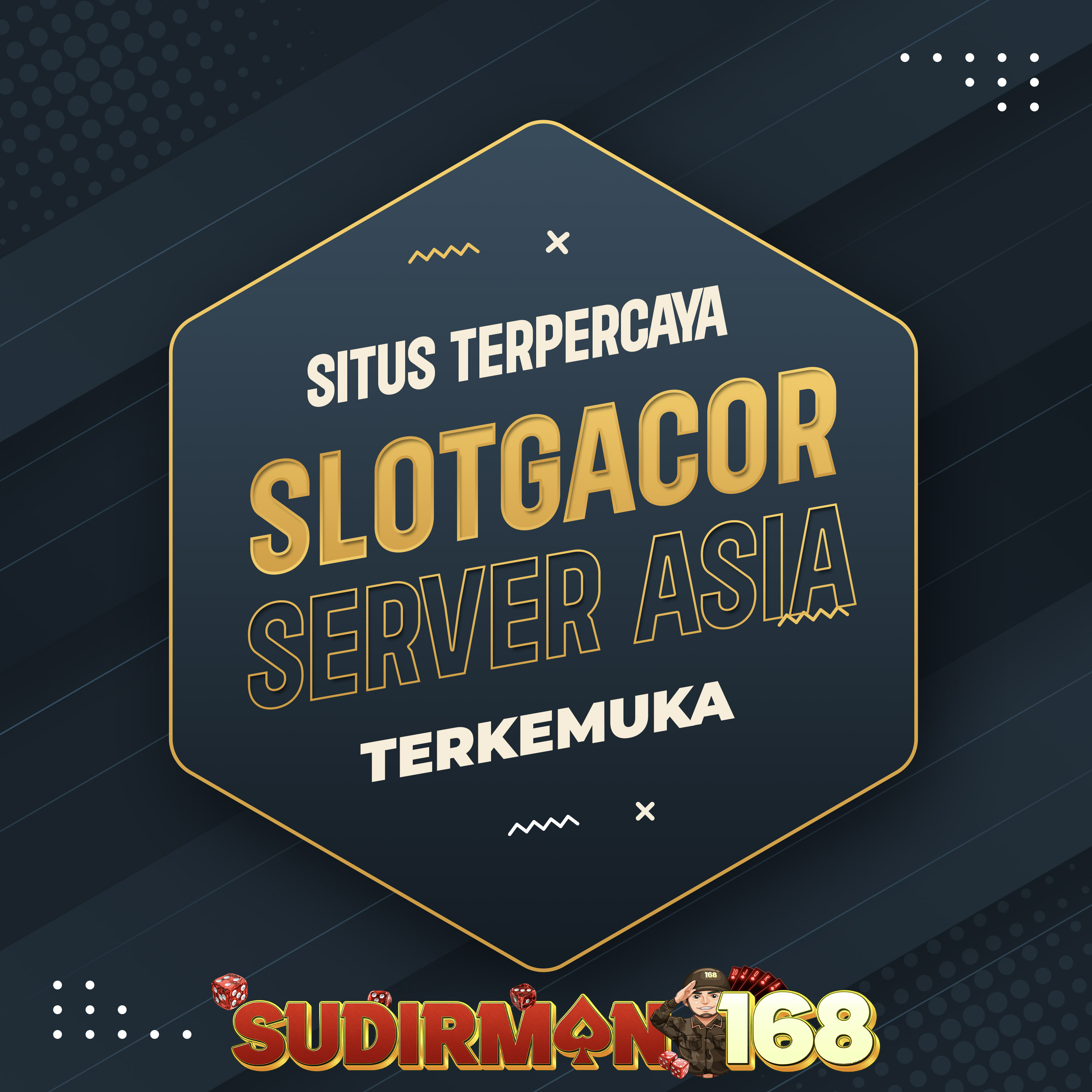 SUDIRMAN168: Link Situs Slot 168 Server Asia Terkemuka Tahun 2025